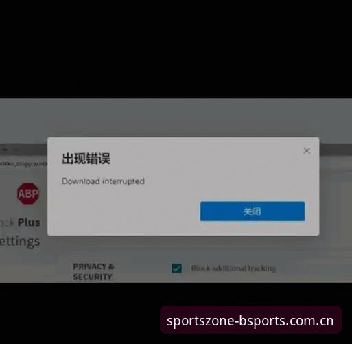 BSports热门项目下载失败问题全解析与解决方案
